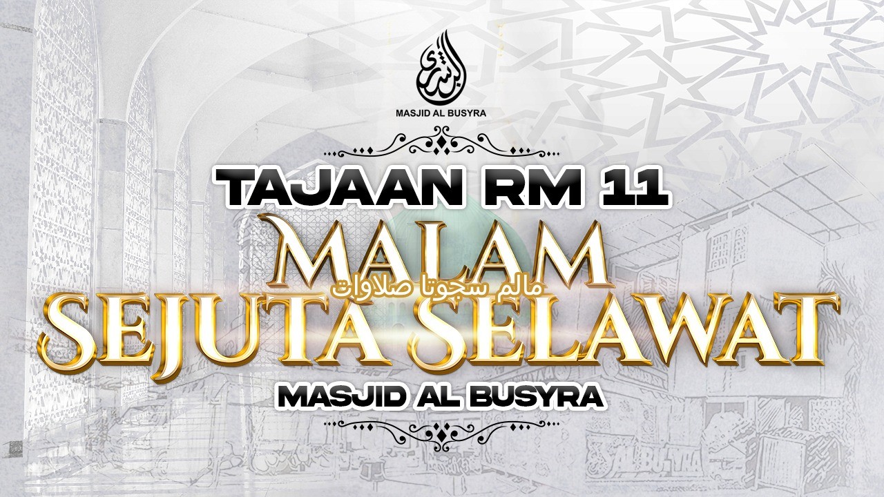 TABUNG TAJAAN MALAM SEJUTA SELAWAT