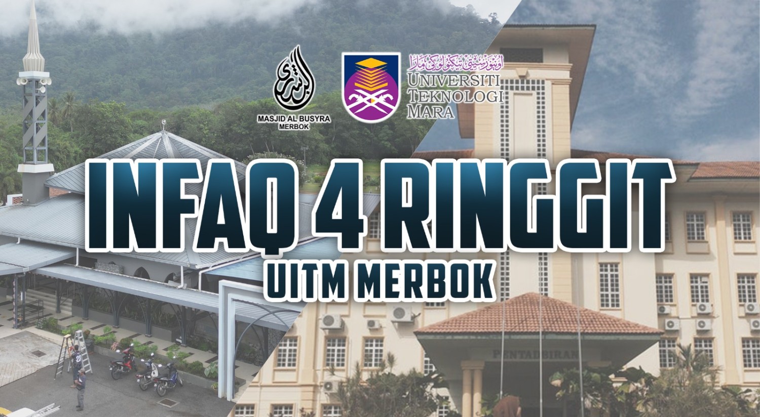 INFAK 4 RINGGIT UITM MERBOK